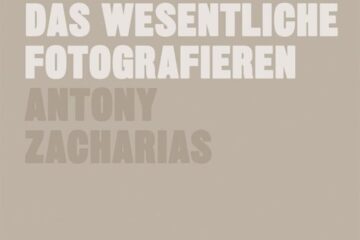 Rezension: Big Shots! Minimal. Das Wesentliche Fotografieren