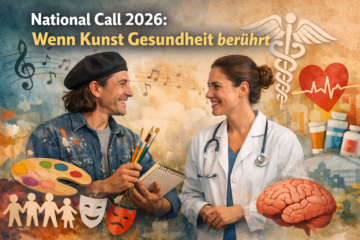 National Call 2026 – Kultur trifft Gesundheit: Ausschreibung für künstlerische Projekte in Österreich
