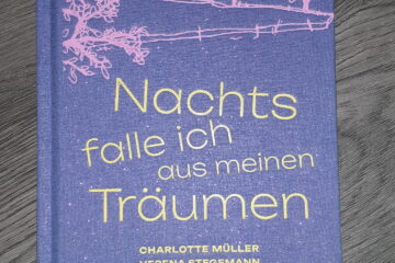 Rezension „Nachts falle ich aus meinen Träumen“ – kunstanstifter Verlag