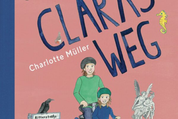 Rezension „Claras Weg“ von Charlotte Müller